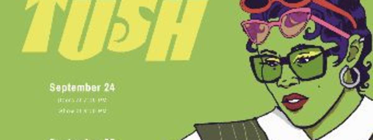 Tush!