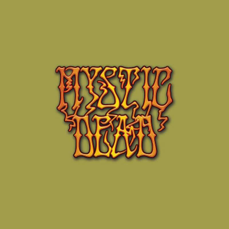 Mystic Dead
