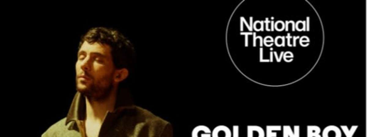 NTLive - Golden Boy