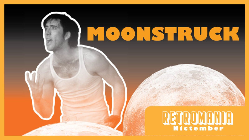 Retromania Moonstruck (Nictember: Part Two)
