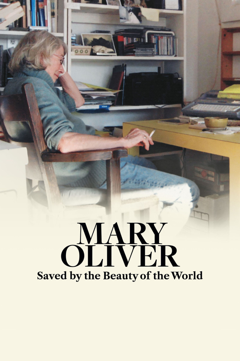 Mary Oliver: Saved by the Beauty of the World  Encore Screening
