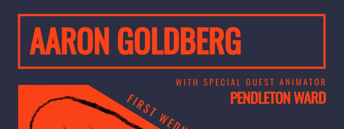 Aaron Goldberg: Improvised Loops & Live Animations ft Pendleton Ward