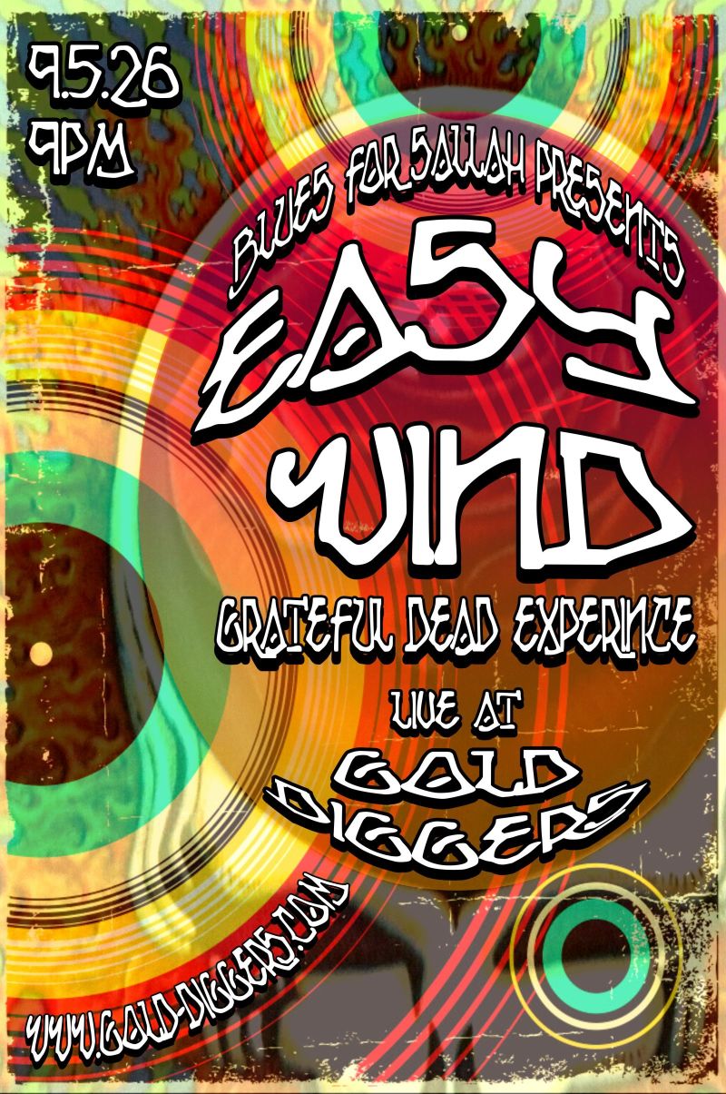 Easy Wind - A Grateful Dead Experience w/ special guest Ashton Slater