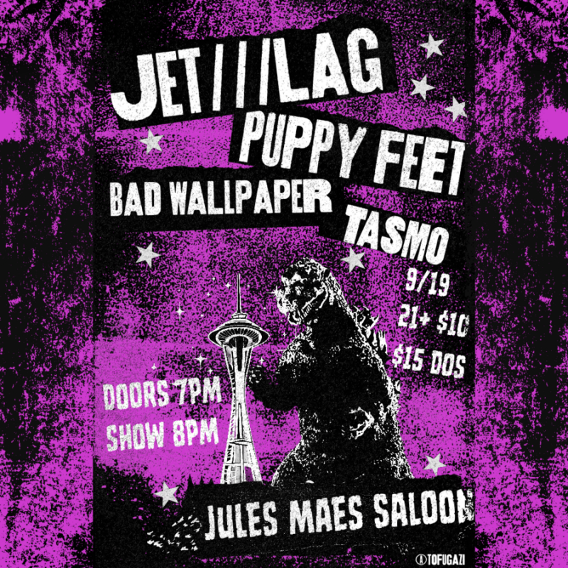Jet///Lag - Puppy Feet - Bad Wallpaper - Tasmo