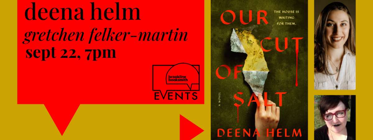 Deena Helm with Gretchen Felker-Martin: Our Cut of Salt