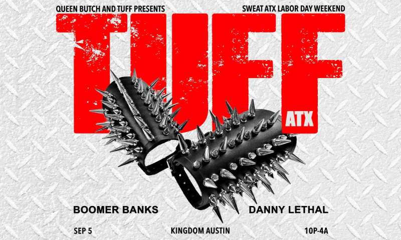 Tuff Atx Sweat Labor Day Weekend