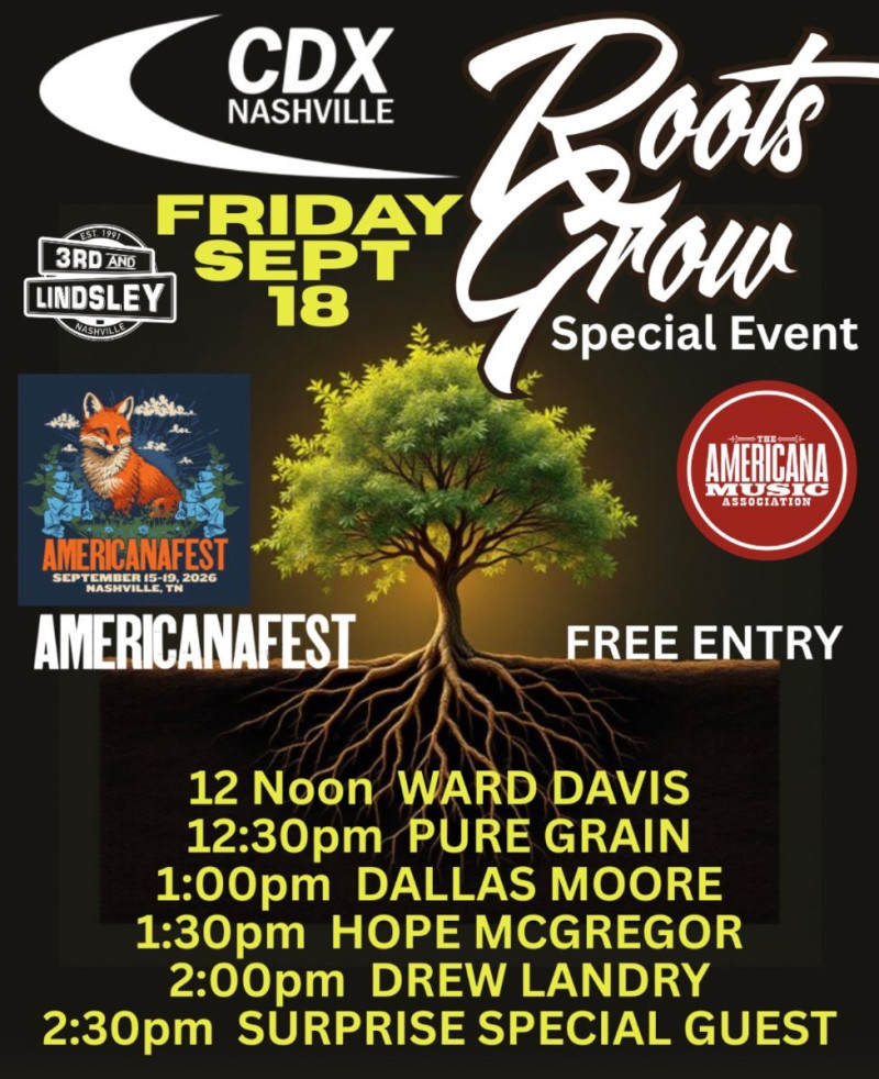 Roots Grow Featuring Ward Davis, Pure Grain, Dallas Moore, Hope Mcgregor, Drew Landry & Surprise Special Guest!