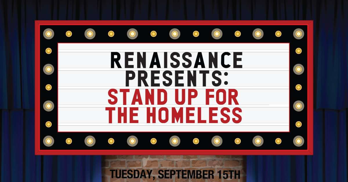 Stand-up for the Homeless
