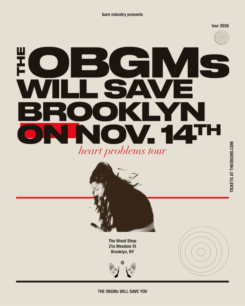 The OBGMs - Heart Problems Tour with Oceanator, lollirot 