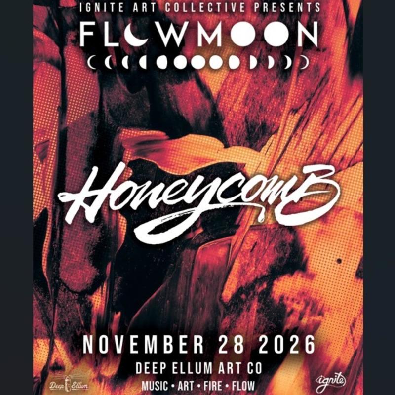 Flowmoon featuring: Honeycomb