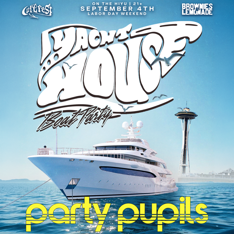 YACHT HOUSE SUMMER w/ Party Pupils