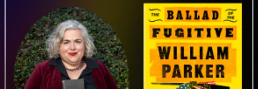 Cristin O'Keefe Aptowicz: The Ballad of Fugitive William Parker