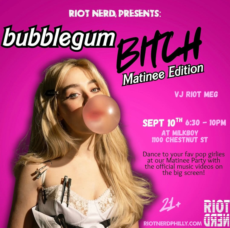 Bubblegum B!tch - Matinee Edition