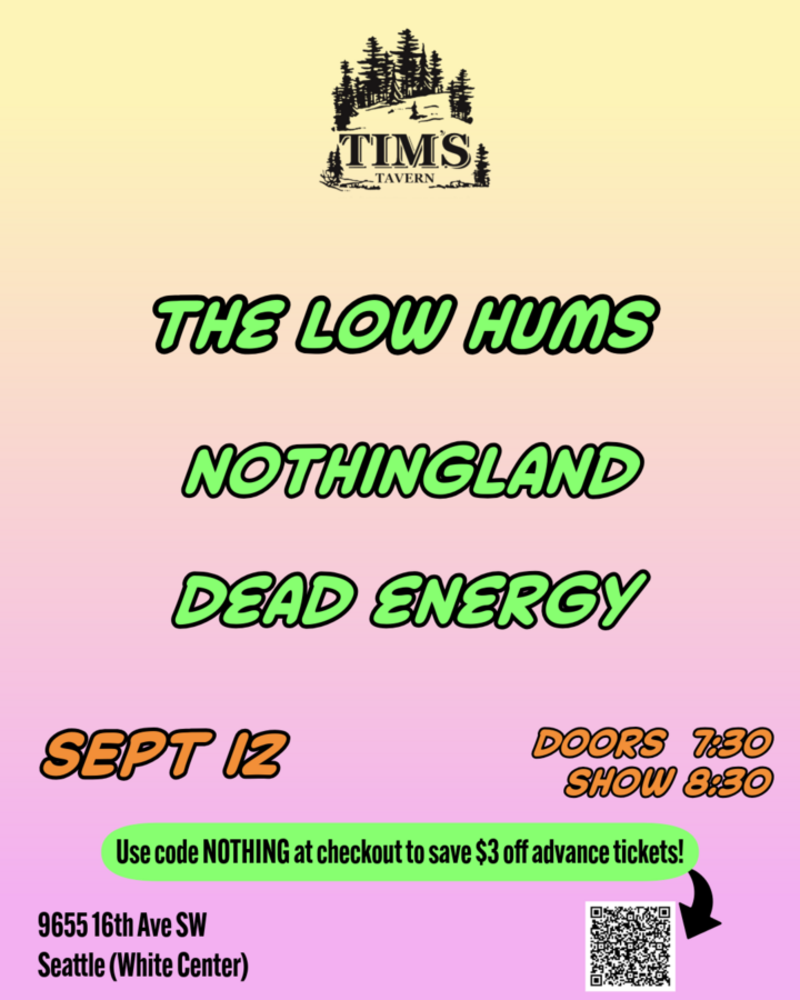 Low Hums // nothingland // Dead Energy