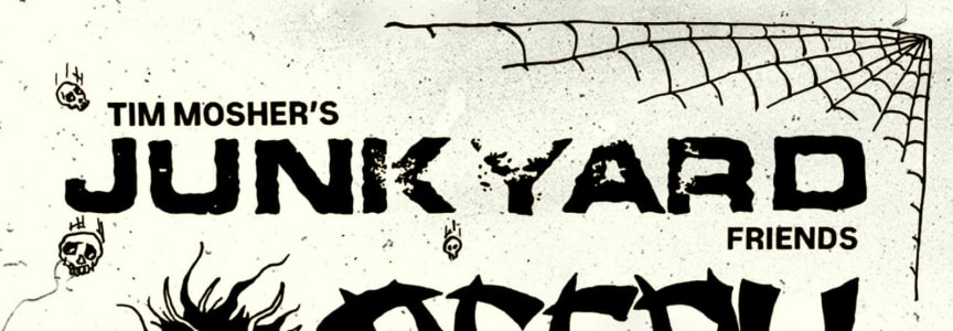 Tim Mosher's Junkyard Friends + Decry + Nico Bones + Neo Filth + DJ Master Droog