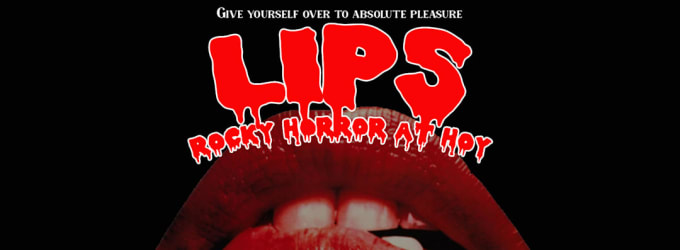 LIPS: Rocky Horror