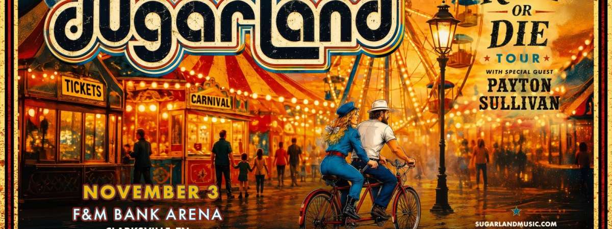 Sugarland Ride or Die Tour with special guest Payton Sullivan