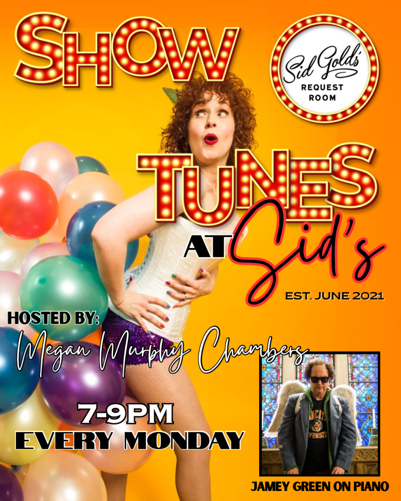 Show Tunes at Sid’s