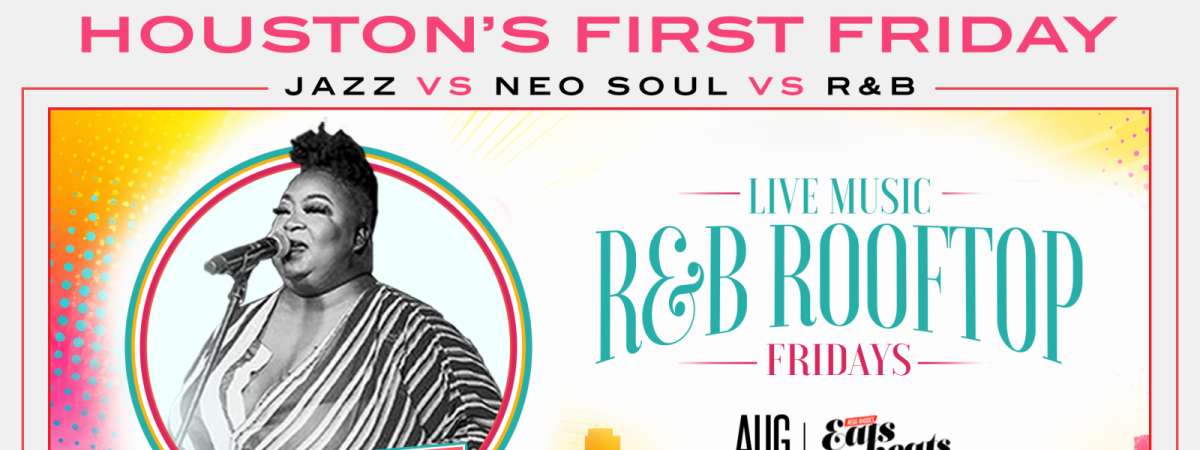 Labor Day First Friday Rooftop R&B Live Music Night
