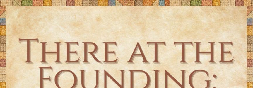There at the Founding: Indiana