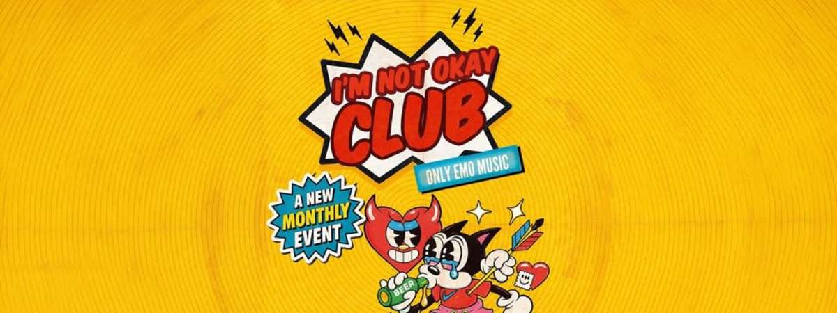 I'm Not Okay Club