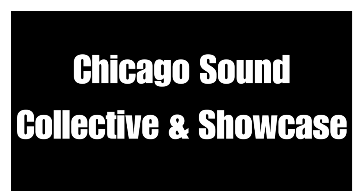 Chicago Sound Collective & Showcase