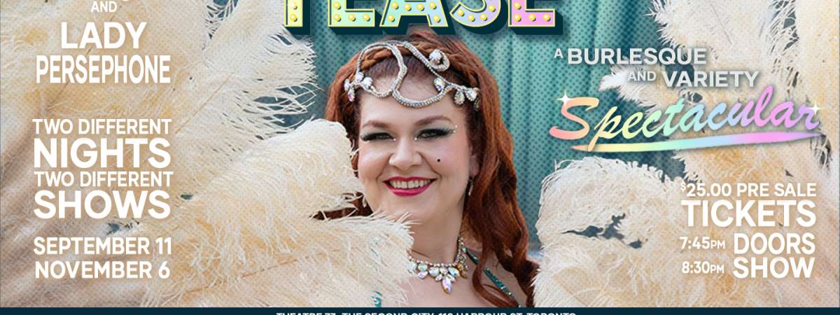 Technicolor Tease: A Burlesque and Variety Show