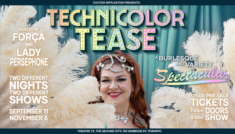 Technicolor Tease: A Burlesque and Variety Show