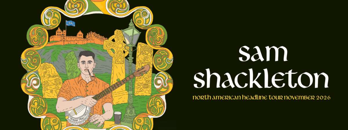 Sam Shackleton - North American Headline Tour