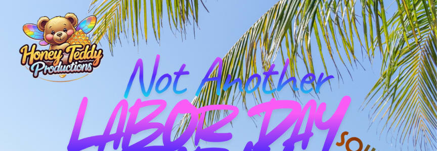Not Another Labor Day Party