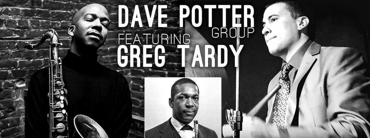 Dave Potter Group ft. Greg Tardy: Celebrating Coltrane at 100