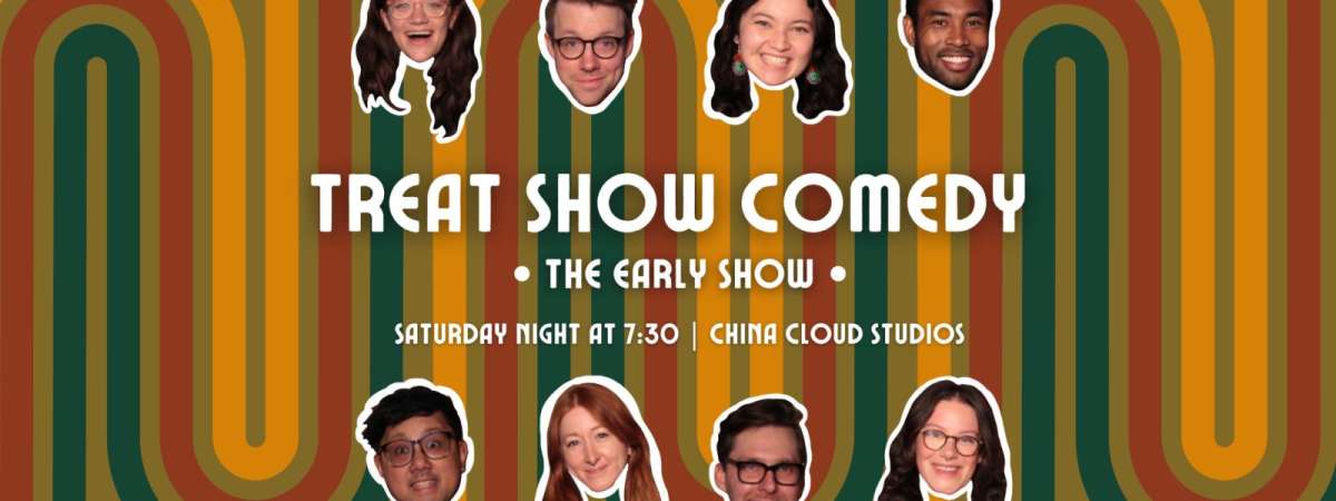 Treat Show Comedy (EARLY SHOW)