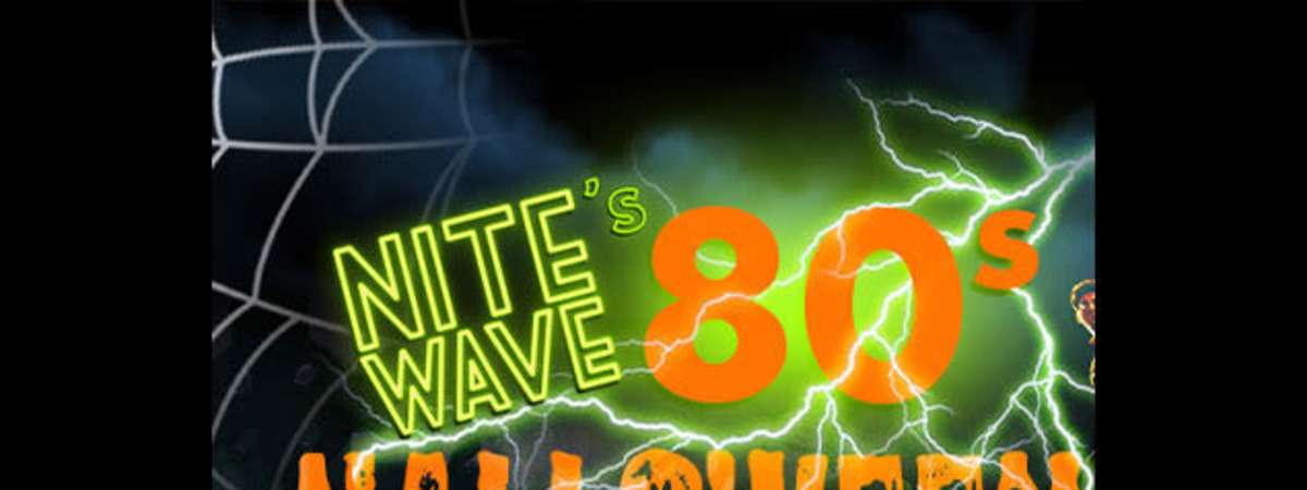 Nite Wave's 80's Halloween Party