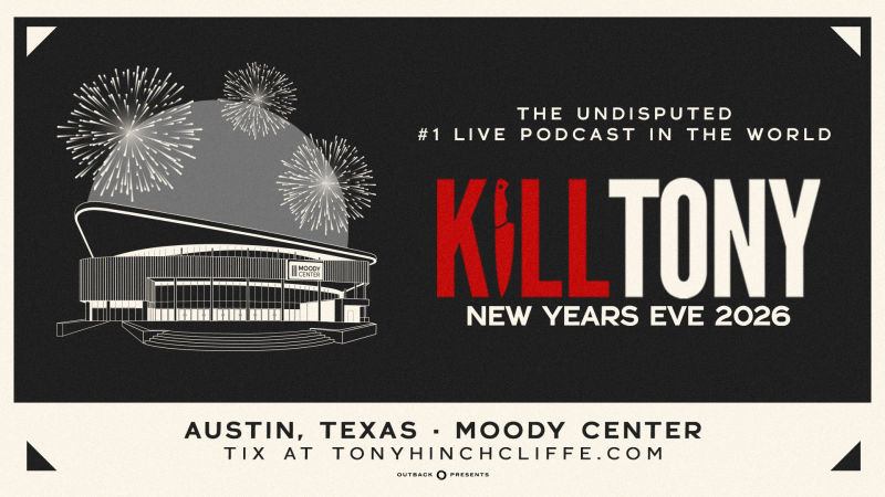 Kill Tony - New Years Eve 2026