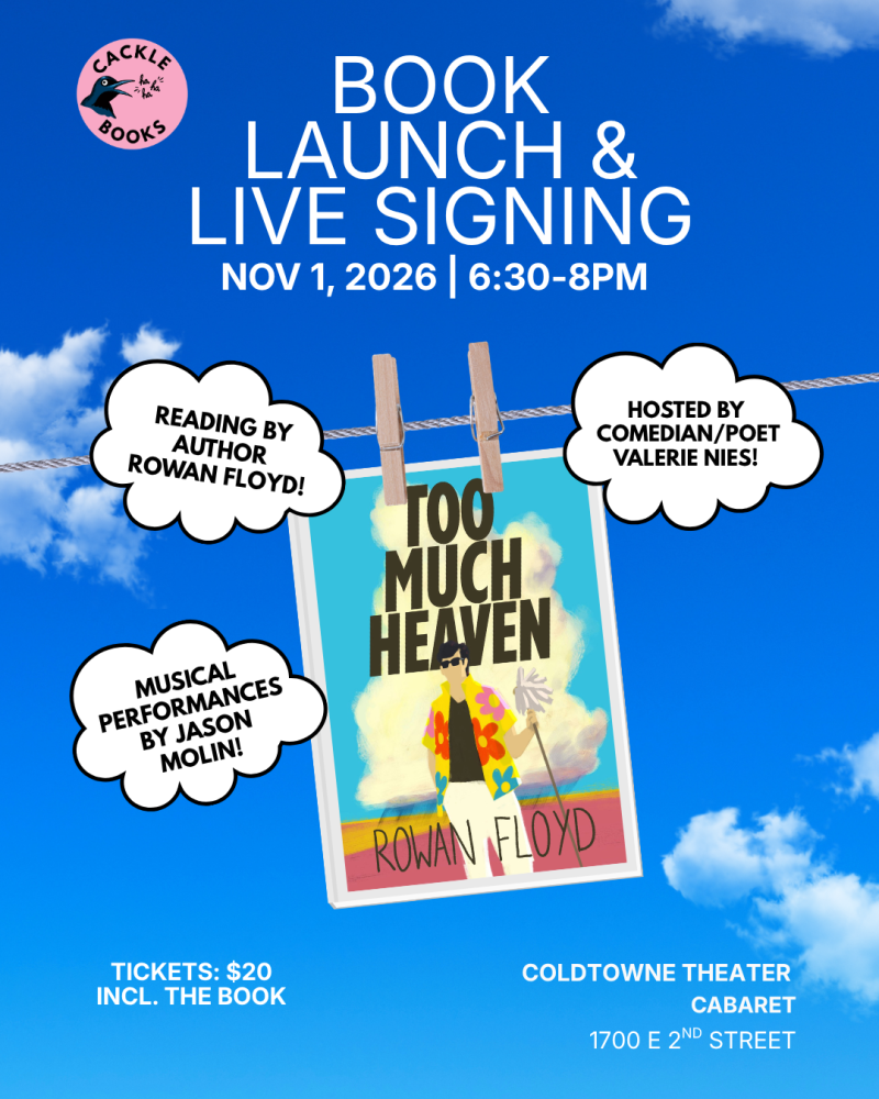 TOO MUCH HEAVEN Book Launch Party