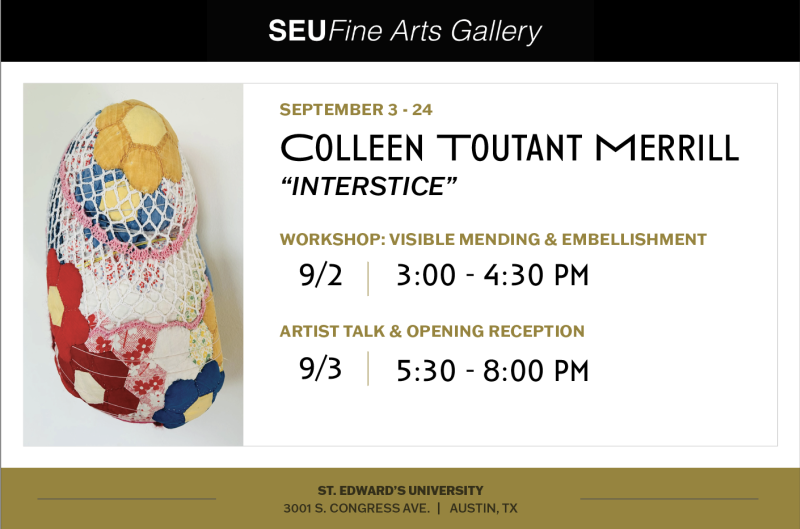 Artist Talk & Opening Reception: "Interstice" by Colleen Toutant Merrill