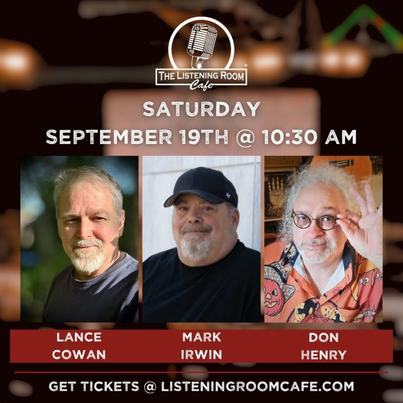 Lance Cowan, Mark Irwin, & Don Henry