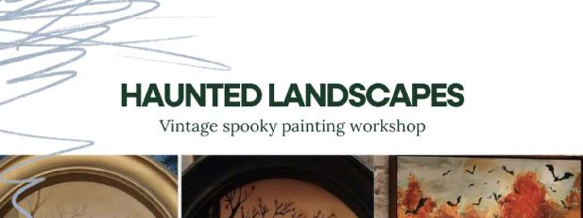 Haunted Landscapes