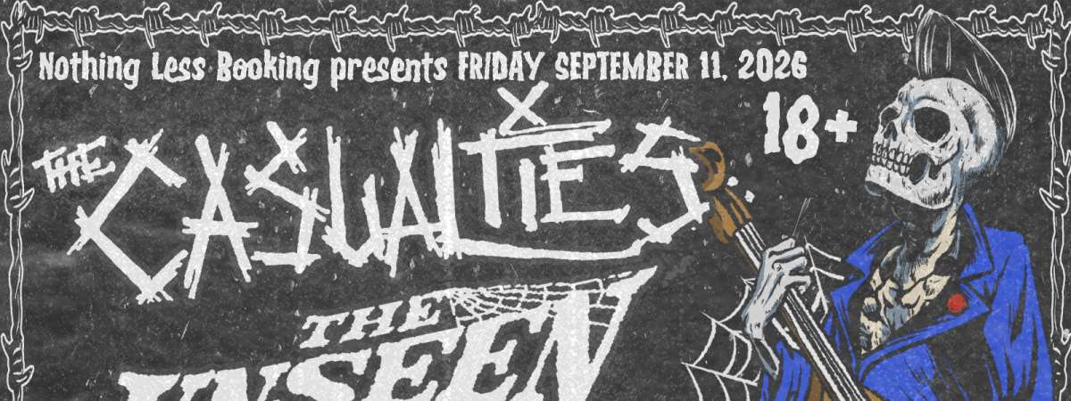 The Casualties|The Unseen|The Virus|The Grims