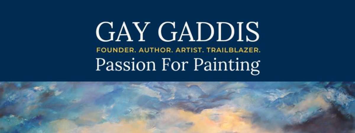 Chateau Bellevue Presents:  Gay Gaddis, "Passion for Painting" Exhibition