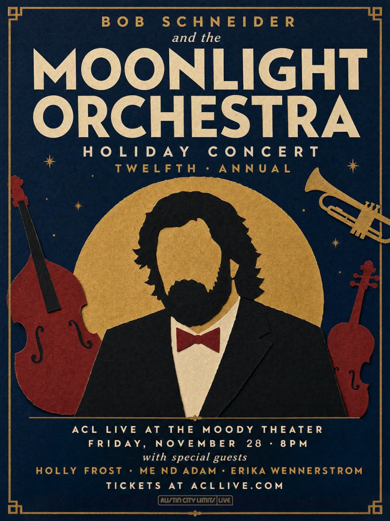  Bob Schneider & The Moonlight Orchestra 