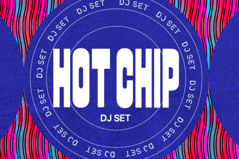 Hot Chip DJ Set