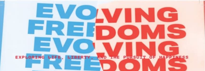 Guided Tour: "Evolving Freedoms" Exhibition