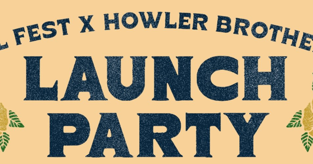 ACL Fest X Howler Brothers Launch Party with Live Music by The Gringos