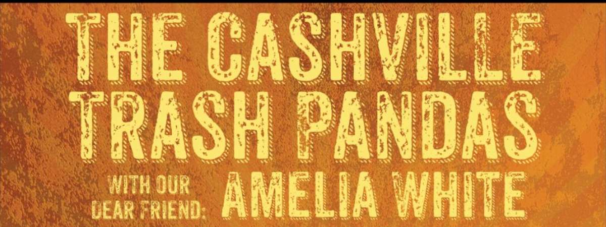 Cashville Trash Pandas w/ Amelia White
