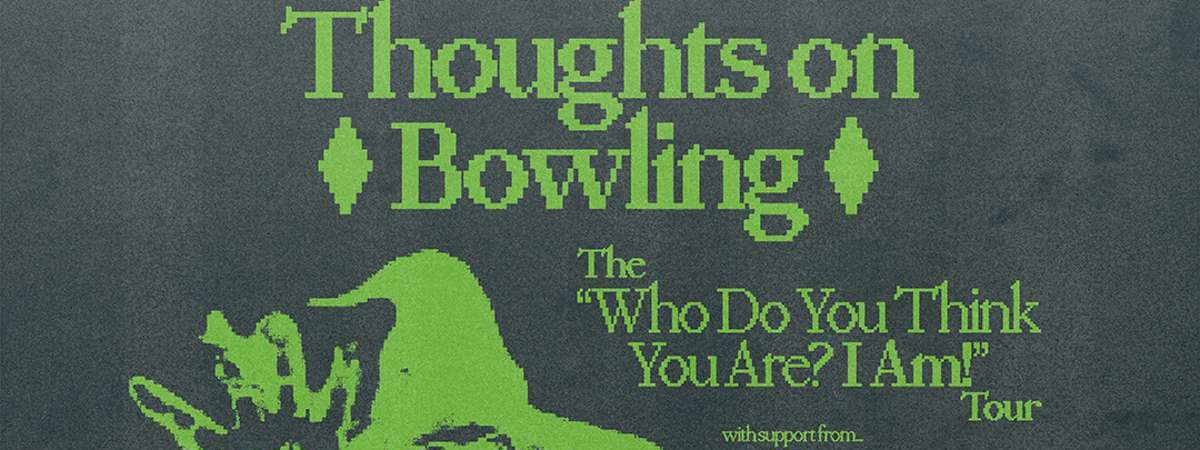 Thoughts on Bowling