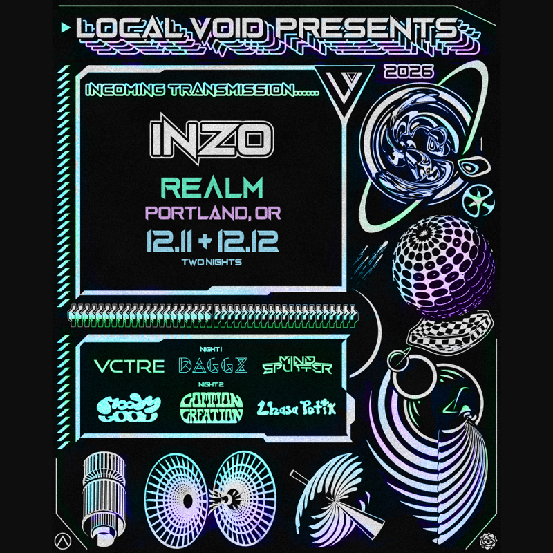 INZO Local Void Takeover (Two Nights)
