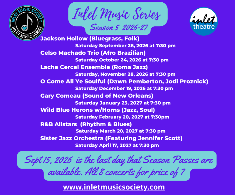 Inlet Music Series 2026-2027 Season: Season Pass sales END Sept 15