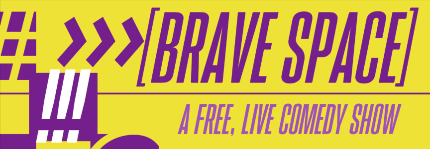 Brave Space
