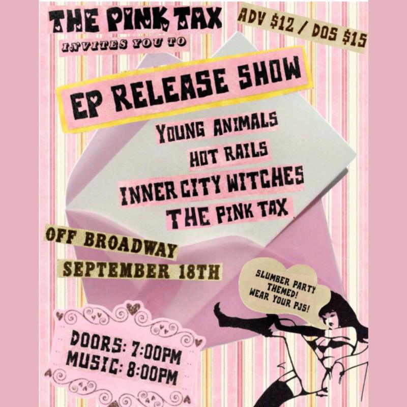 The Pink Tax EP Release Show
